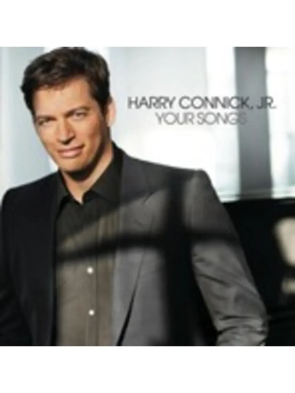 Harry Connick Jr Your Songs Harry Connick Jr. Sings Your Favorite Songs 2009 CD
